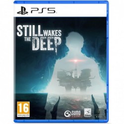 Still Wakes the Deep -...